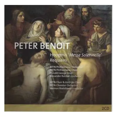 2CD Peter Benoit: Hoogmis "messe Solennelle"