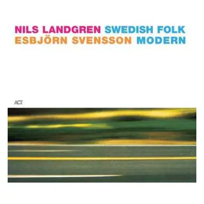 CD Nils Landgren: Swedish Folk Modern