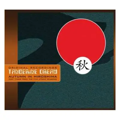 CD Tangerine Dream: Autumn In Hiroshima