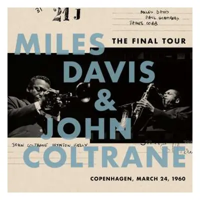 LP Miles Davis: The Final Tour: Copenhagen, March 24, 1960