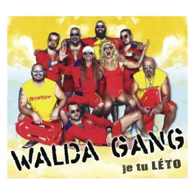 CD Walda Gang: Je Tu Léto