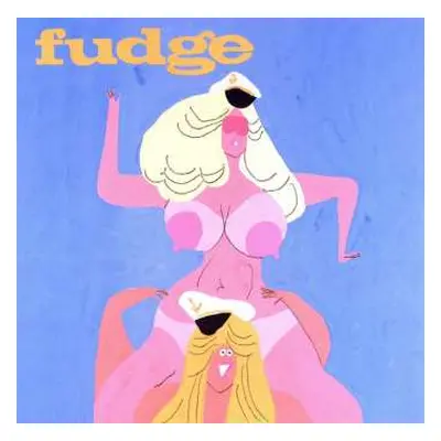 LP Fudge: Lady Parts