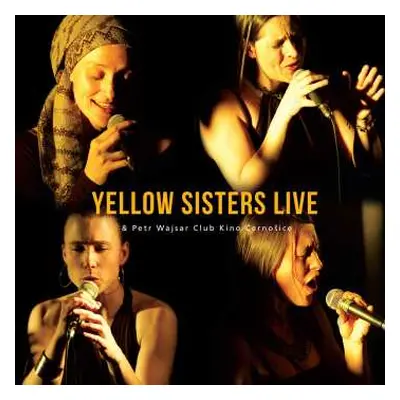 CD Yellow Sisters: Live