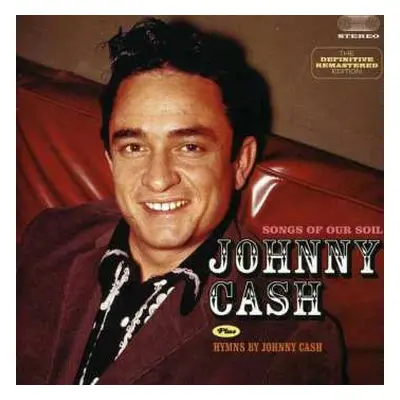 CD Johnny Cash: Songs Of Our Soil Plus Hymns By Johnny Cash