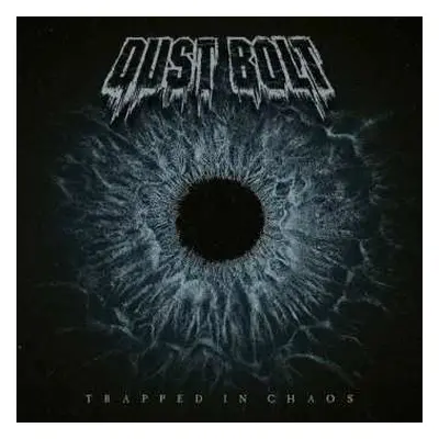 CD Dust Bolt: Trapped In Chaos