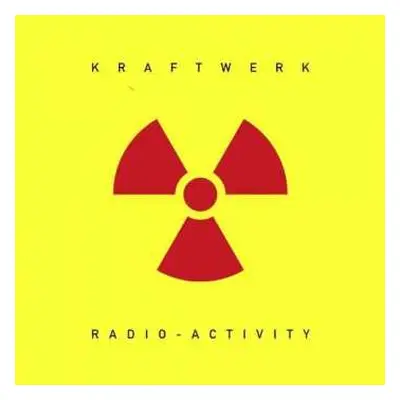 CD Kraftwerk: Radio-Activity