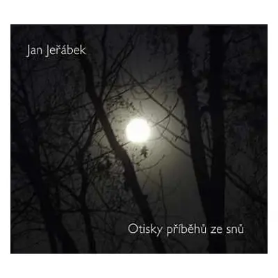 CD Jan Jeřábek: Otisky Příběhů Ze Snů