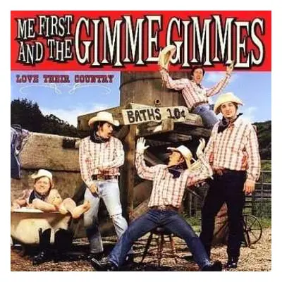 LP Me First & The Gimme Gimmes: Love Their Country