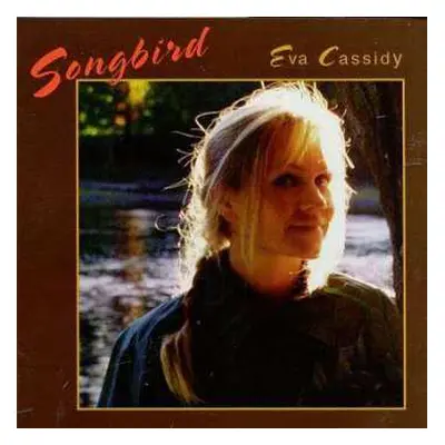 LP Eva Cassidy: Songbird