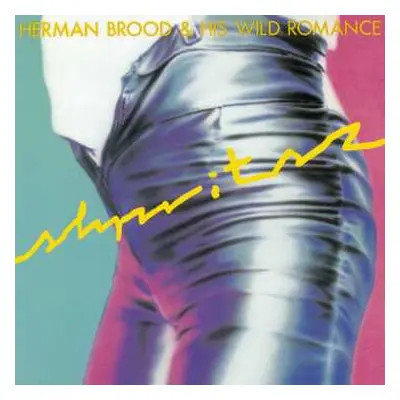 CD Herman Brood & His Wild Romance: Shpritsz