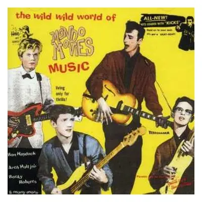 CD Various: The Wild Wild World Of Mondo Movies Music