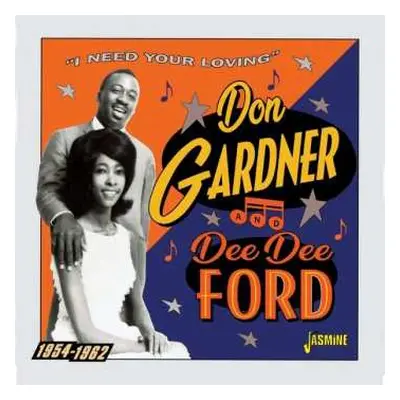 CD Don & Dee Dee Fo Gardner: Need Your Loving 1954-1962