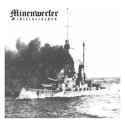 CD Minenwerfer: Nihilistischen