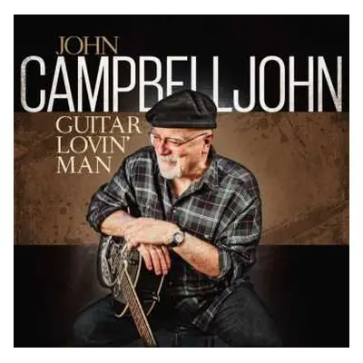 CD John Campbelljohn: Guitar Lovin' Man