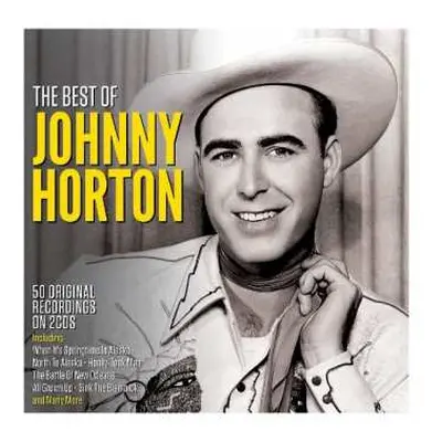 2CD Johnny Horton: The Best Of Johnny Horton