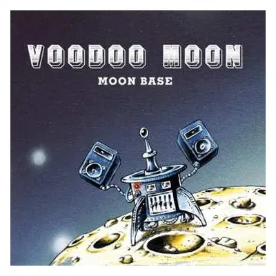 CD Voodoo Moon: Moon Base