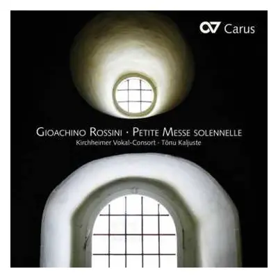 CD Gioacchino Rossini: Petite Messe Solennelle