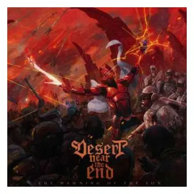 CD Desert Near The End: The Dawning Of The Son