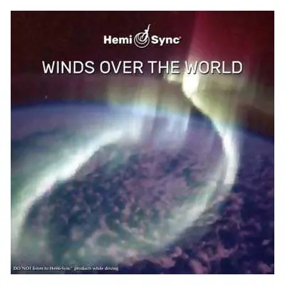 CD Richard Roberts & Hemi-sync: Winds Over The World