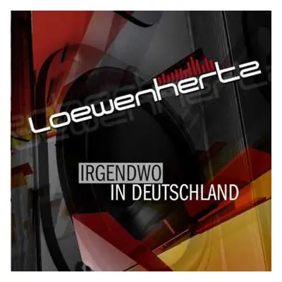 CD Loewenhertz: Irgendwo In Deutschland