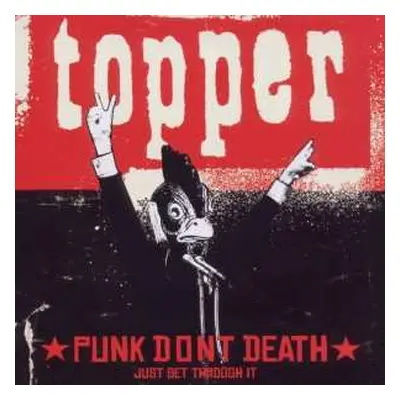 CD Topper: Punk Don't Death Just Get Through It