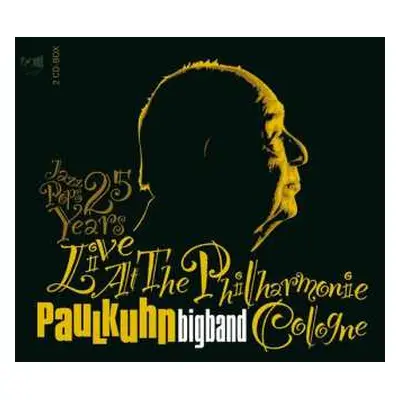 2CD Paul Kuhn: Paul Kuhn: Jazz Pops 25 Years Live At The Philharmonie Cologne