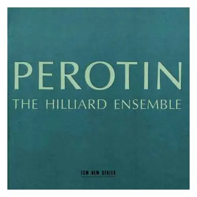 CD The Hilliard Ensemble: Perotin