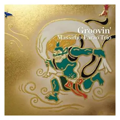 LP Massimo Faraò Trio: Groovin'