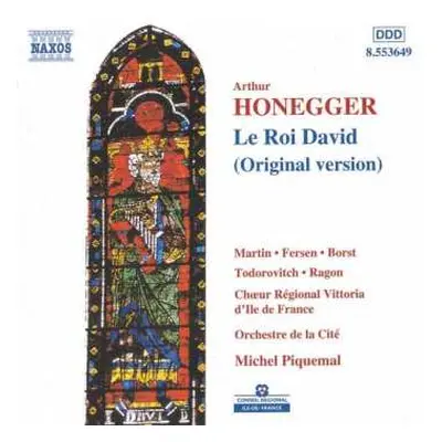 CD Arthur Honegger: Le Roi David (Original Version)