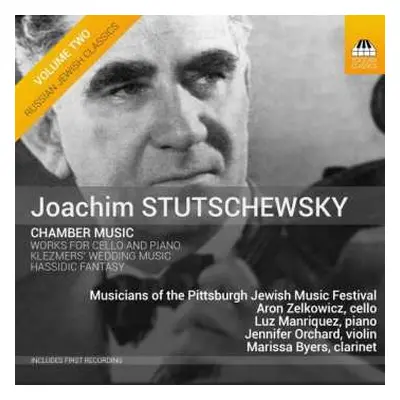 CD Joachim Stutschewsky: Chamber Music