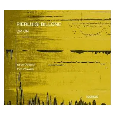 CD Pierluigi Billone: Om On