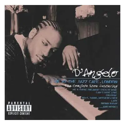 LP D'Angelo: Live At The Jazz Cafe, London: The Complete Show