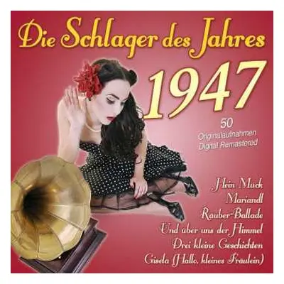 2CD Various: Die Schlager Des Jahres 1947