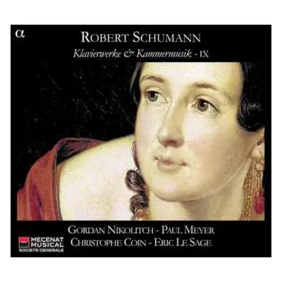 2CD Robert Schumann: Klavierwerke & Kammermusik - IX