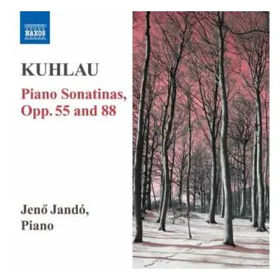 CD Daniel Friedrich Rudolph Kuhlau: Piano Sonatinas, Opp. 55, 88 (Jando)