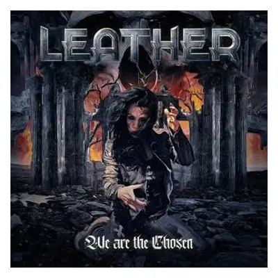 LP Leather: We Are The Chosen