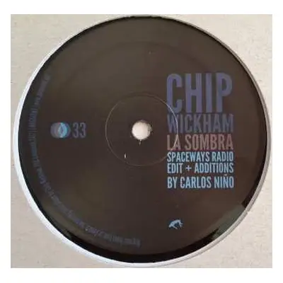 LP Chip Wickham: La Sombra Remixes