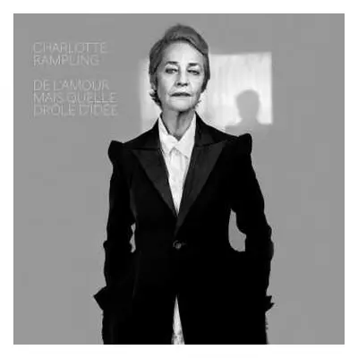 LP Charlotte Rampling: De L'amour Mais Quelle Drôle D'idée