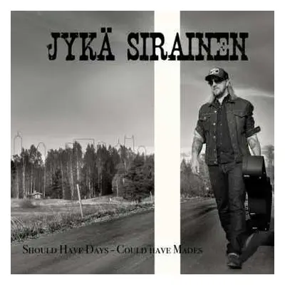 CD Jyka Sirainen: Should Have Days