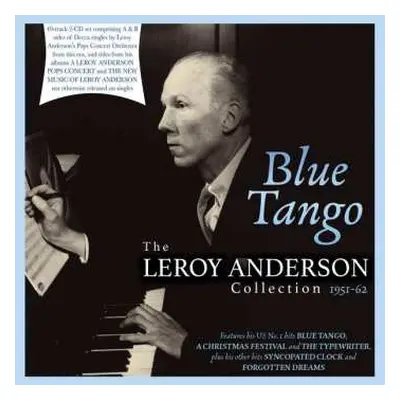 2CD Leroy Anderson: Blue Tango: The Leroy Anderson Collection 1951 - 1962