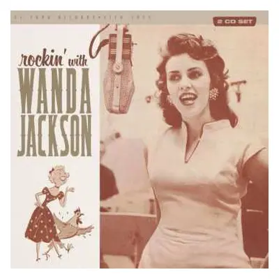 2CD Wanda Jackson: Rockin' With Wanda