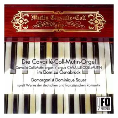 CD Louis J.A. Lefébure-Wely: Dominique Sauer - Deutsche Und Französische Romantik