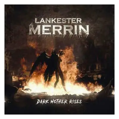 CD Lankester Merrin: Dark Mother Rises