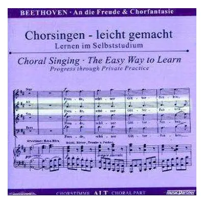 CD Ludwig van Beethoven: Chorsingen Leicht Gemacht - Ludwig Van Beethoven: An Die Freude (alt)