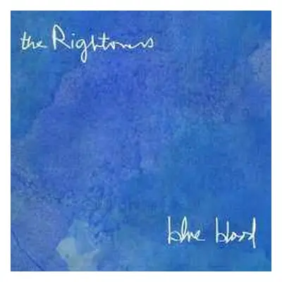 CD The Rightovers: Blue Blood