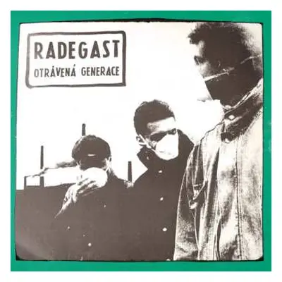 LP Radegast: Otrávená Generace