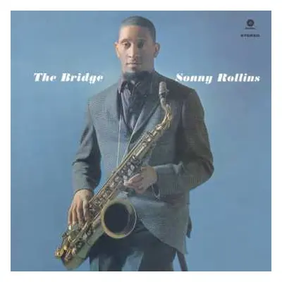 LP Sonny Rollins: The Bridge LTD