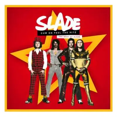 2CD Slade: Cum On Feel The Hitz - The Best Of Slade