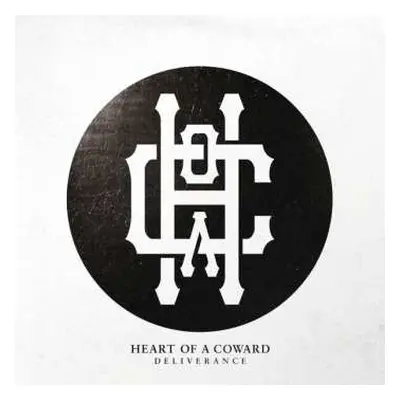 CD Heart Of A Coward: Deliverance LTD