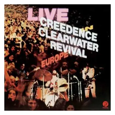 2LP Creedence Clearwater Revival: Live In Europe